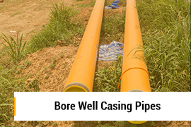 Bore well casing pipes